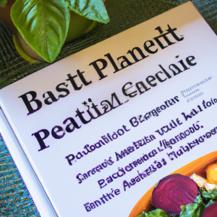 Plant-Based Nutrition: Embracing a Vegan Lifestyle